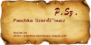 Paschka Szerénusz névjegykártya